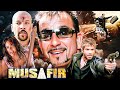 Musafir Full Hindi Movie Sanjay Dutt Anil Kapoor Sameera Reddy Superhit Action Movie HD Musafir Full Hindi Movie Sanjay Dutt Anil Kapoor Sameera Reddy Superhit Action Movie HD