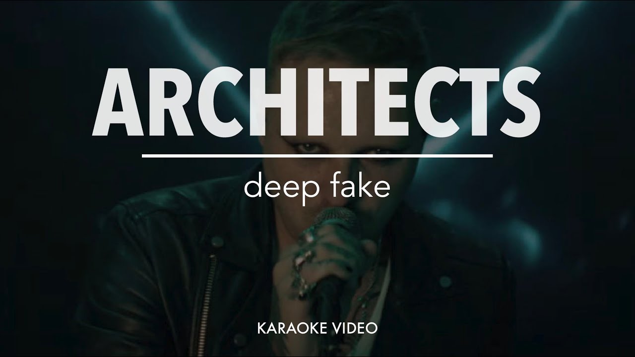 Architects - deep fake [Instrumental karaoke]