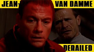 Jean-Claude Van Damme Engine Sabotage Derailed 2002