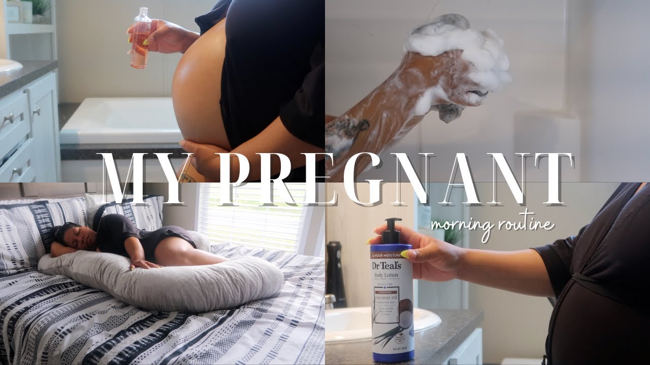 PREGNANCY MORNING ROUTINE | Hygiene | Bump Care | Supplements + MORE