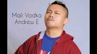 Mali Vodka- Andrew E