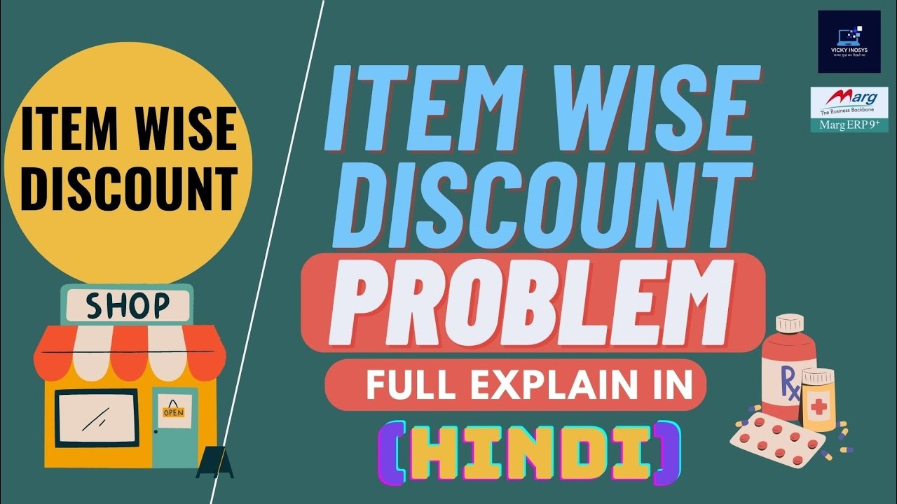 ITEM WISE DISCOUNT PROBLEM IN MARG SOFTWARE 