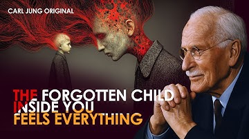 Carl Jung: The Forgotten Child Within You Is the Source of Your Empathy | Jungian Psychology