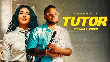 Tutor ( OFFICIAL VIDEO ) Cheema Y | New Punjabi Songs 2025 