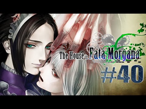 #40 НОВЫЕ СЛОЖНОСТИ. Fata Morgana no Yakata - Дом Иллюзий - прохождение на русском