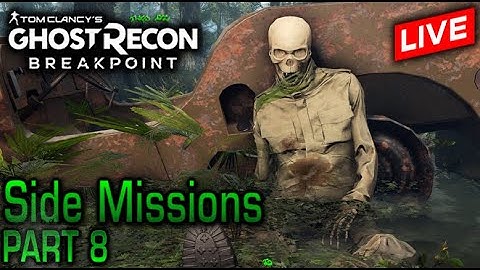 🔴 🔥 Side missions New Character replay Part 8 Ghost Recon Breakpoint