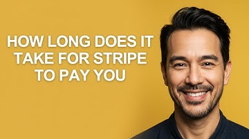 How Long Does it Take for Stripe to Pay You - KevinHowTo