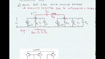ECE 3110 - Lecture 18c: RHP Zero - Moving with a Nulling Resistor