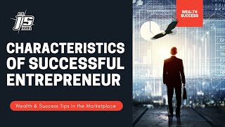 Characteristics of successful entrepreneur l Entrepreneurship l Success Motivation