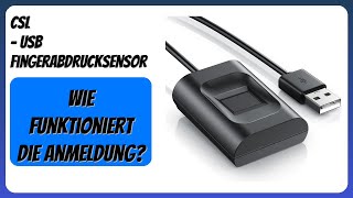 BEWERTUNG (2026): CSL - USB Fingerabdrucksensor. Infos