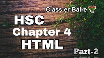 HSC ICT Chapter 4 | HTML & Web Design (Part 2)