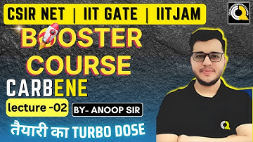 BOOSTER COURSE| CARBENE Lecture 02 | Quanta Chemistry Classes @IIT-JAM_NET_GATE_chemistry