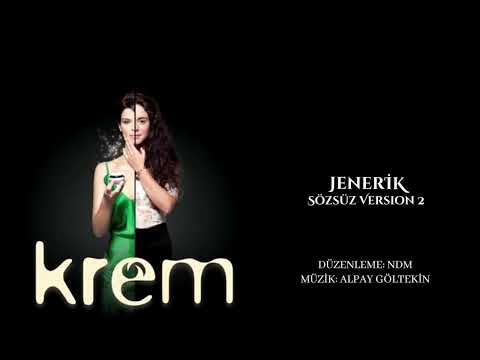 Krem (Soundtrack) | Jenerik [Sözsüz Version 2]