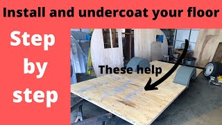 Undercoating and installing floor of vintage camper retro RV step by step