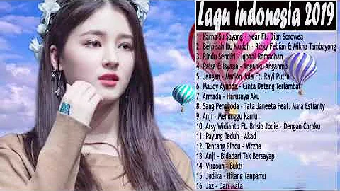 Best Lagu Pop Indonesia 2019 - Enak Didengar