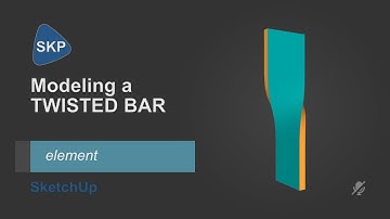 Modeling a twisted bar in SketchUp