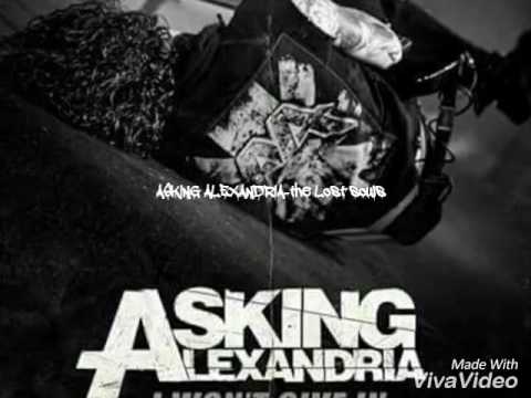 ASKING ALEXANDRIA-the Lost souls