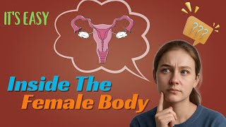 The Female Reproductive System : Structure and Functions || Explained like never before