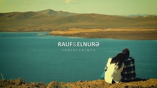 Rauf Fuzulili & Elnure Mehdiyeva | Senin Yaninda 2024 #musicsofazerbaijan Resimi