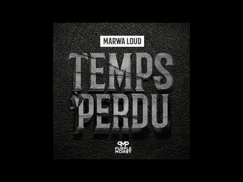 Marwa Loud - Temps Perdu (Audio officiel)