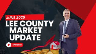 Fort Myers and Cape Coral Market Update June 2026 l Darda Group