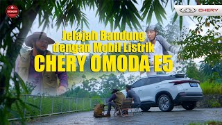 OTO Avontur - Jelajah Bandung dengan Mobil Listrik CHERY OMODA E5