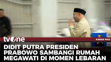 Putra Presiden Prabowo Didit Hediprasetyo Kunjungi Kediaman Megawati | Kabar Pagi tvOne