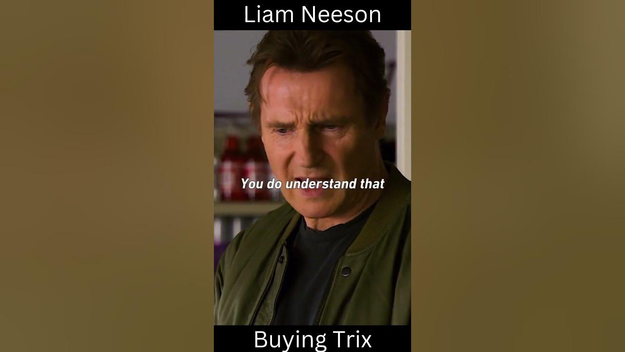 Liam Neeson Buying Trix shorts shortfeed shortvideo shortsvideo liam-neeson-buying-trix-shorts-shortfeed-shortvideo-shortsvideo