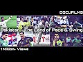 Pakistan - The Land of Swing & Pace