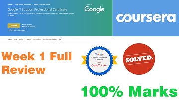 Coursera Google IT Support Professional Certificate Course | Week 1 Full Solved | 2020