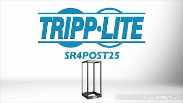 Product Tour: Tripp Lite SR4POST25 25U 4-Post SmartRack Open Frame Rack
