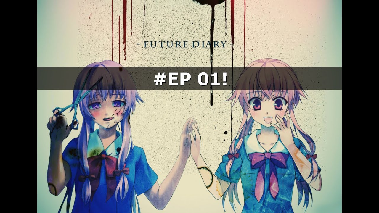 Mirai Nikki / Future Diary Episode 01 (Dub)