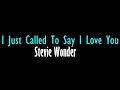 I Just Called To Say I Love You - Stevie Wonder - Legendado (Inglês e Português)