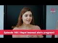 Pyaar Lafzon Mein Kahan Episode 109 | Hayat learned she's pregnant!