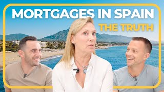 The Secret to getting a Mortgage in Spain | Expert Talks