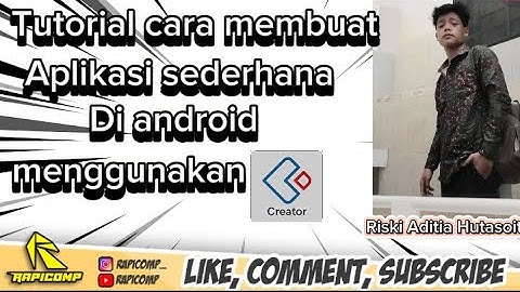 TUTORIAL LENGKAP CARA MEMBUAT APLIKASI ANDROID DARI APK ZOHO CREATOR BY.RISKI ADITIA HUTASOIT LABURA