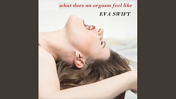 What Does an Orgasm Feel Like