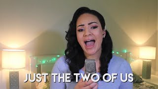 Just the Two of Us - Grover Washington Jr. & Bill Withers (Cover)