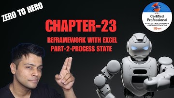 UiPath Zero To Hero Series(Pro) | Chapter-23 | ReFramework with Excel-Part-2-Process State | UiADP
