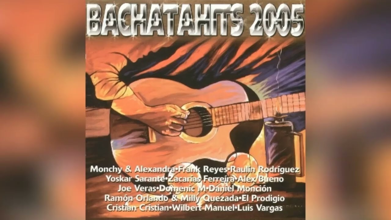 BACHATAHITS 2005 HD - YouTube