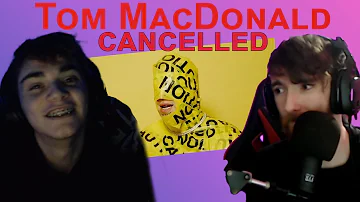 We REACT to Tom MacDonald Cancelled - REACTION