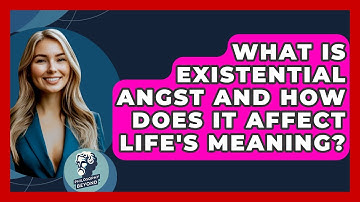 What Is Existential Angst And How Does It Affect Life