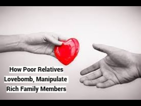 Video thumbnail — How Poor Relatives Lovebomb, Manipulate Rich Family Members into Shared Fantasy