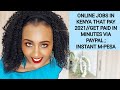 ONLINE JOBS IN KENYA & WORLDWIDE THAT PAYS THROUGH PAYPAL ;MPESA /ONLINE JOBS YOU CAN TAKE UP TODAY