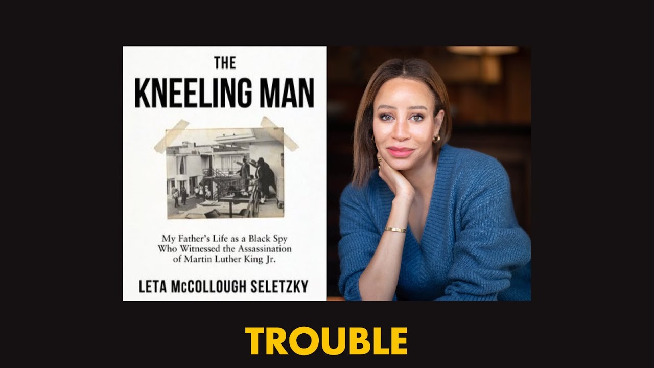 The Kneeling Man: My Father's Life as a Black Spy Who Witnessed