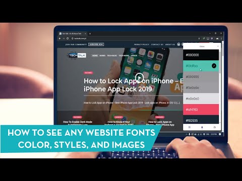 How to see any website fonts color, styles, and images