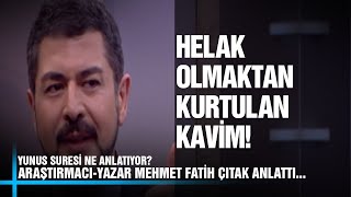 Helak Olma Kertesine Geldiği Halde Kurtulan Kavim-Mehmet Fatih Çıtak- Anlattı. Konuşacaklarımız Var