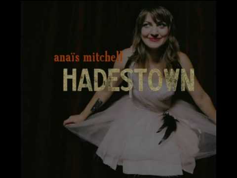 Anas Mitchell - Hadestown (A Folk Opera)