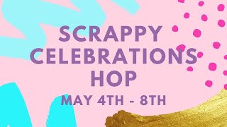 Scrappy Celebrations Hop