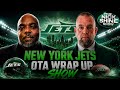TOP #JETS TAKES FROM OTA’S WITH DAILY NEWS BEAT WRITER ANTWAN STALEY